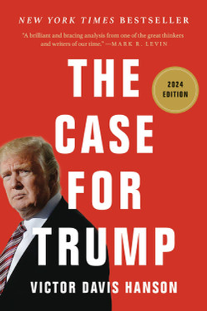 The Case for Trump Version (Revised)