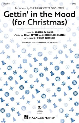Gettin' in the Mood (For Christmas) - SATB 
