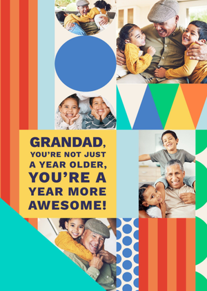 Stand Out Grandad You're A Year More Awesome Multicoloured Photo Upload Birthday Card