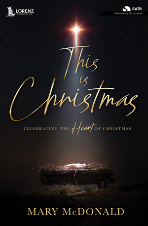 This Is Christmas - SATB Choral Score limit one