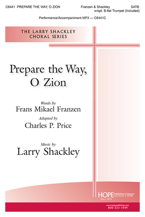 Prepare the Way, O Zion - SATB 