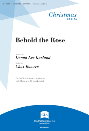 Behold the Rose - SATB 
