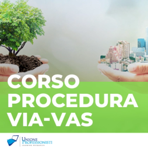 Corso Valutazione Di Impatto Ambientale E Valutazione Ambientale Strategica (VIA – VAS)