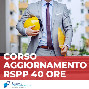 Corso Di Aggiornamento RSPP 40 Ore - Tutti i settori