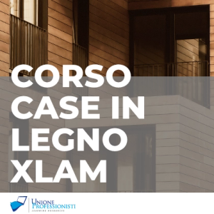 Corso Di Progettazione Case In Legno Con Tecnologia X-Lam