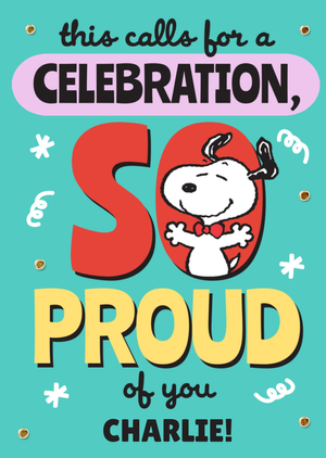 Snoopy This Calls For A Celebration Card