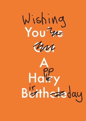 Wishing You A Happy Birthday Humorous Typographic Birthday Card