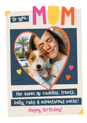 Queen Of Heart Shape Photo Upload Dog Mum Birthday Card