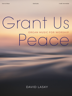 Grant Us Peace - Organ 3-staff