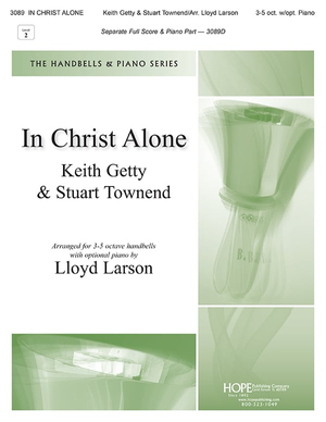 In Christ Alone - 3-5 Octave opt. Piano