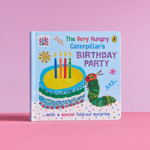 The Very Hungry Caterpillars Birthday Party Book