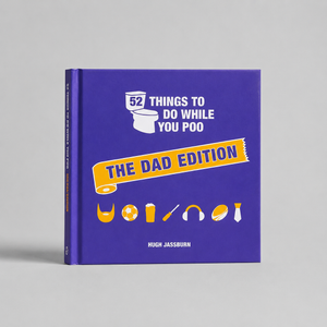 52 Things To Do While You Poo: The Dad Edition Book