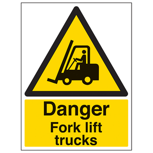 Danger Fork Lift Trucks - Portrait 210 x 297 mm (A4) - Glow In The Dark 1mm