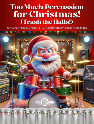 Too Much Percussion for Christmas - Band Set & Score