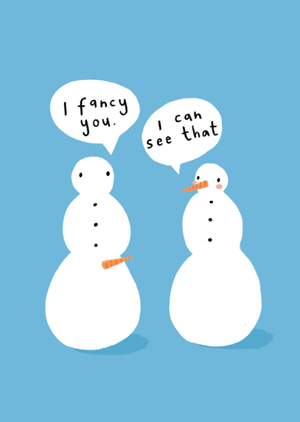 Fancy You Snowman Rude Scribbler Christmas Card