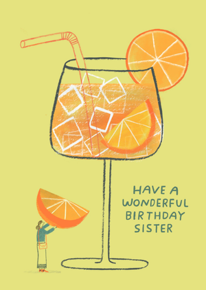 Cocktail Illustrated Have A Wonderful Birthday Sister Card