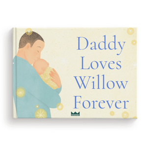 Daddy Loves You Forever