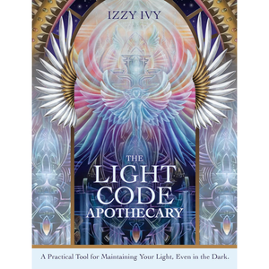 The Light Code Apothecary Oracle by Izzy Ivy