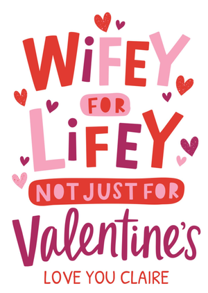 Wifey For Lifey Typography Valentine's Day Card