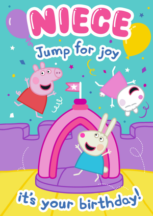 Peppa Pig Niece Jump For Joy Birthday Card