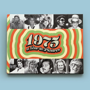 50th Birthday - 1975 A Year In Pictures Book
