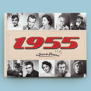 70th Birthday - 1955 A Year In Pictures Book