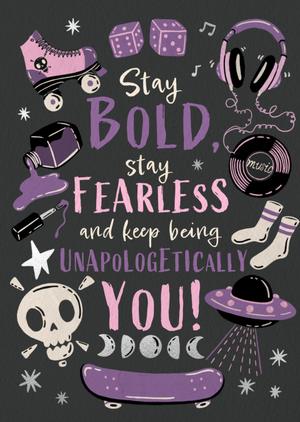 Stay Bold Stay Fearless Typographic Illustrated Card