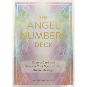 The Angel Numbers Deck by Mystic Michaela