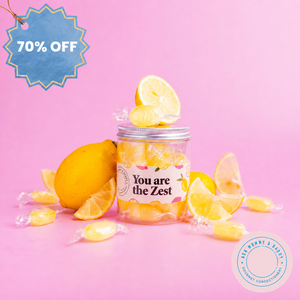 You're The Zest Sweet Tub