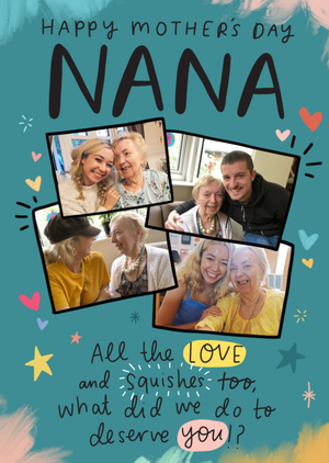 Nana All The Love And Squishes Photo Upload Mother's Day Card