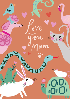 Love You Mum Illustrated Animals Mother's Day Card