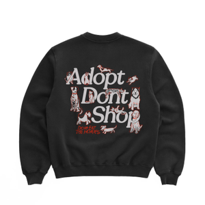 Adopt Dont Shop Crewneck - Black (XL)