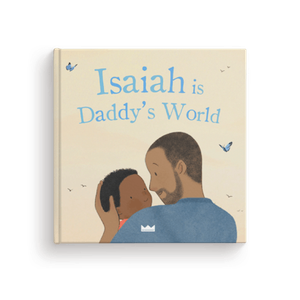 You are Daddy's World