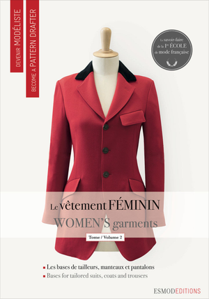 Livre devenir modéliste : le vêtement féminin tome 2