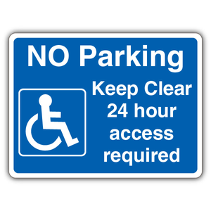 No Parking Keep Clear 24 Hr Access Requi 300 x 225 mm - RA1 Reflective 3mm Alumin