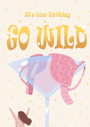 It's Your Birthday Go Wild Card