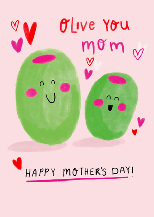 Olive You Mom Cute Pun Illustration Mother’s Day Card