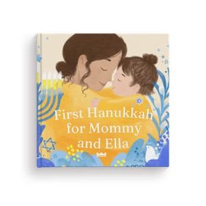 First Hanukkah For Mommy and Me