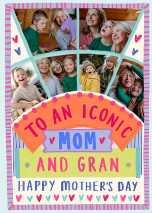 To An Iconic Mom And Gran Photo Upload Mother's Day Card