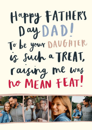 Raising Me Was No Mean Feat Funny Photo Upload Father’s Day Card