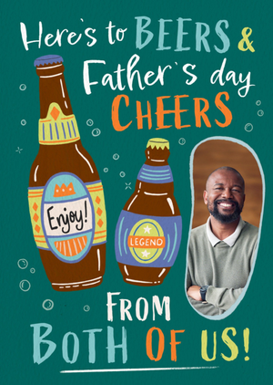 Beers and Cheers Photo Upload Father's Day Card
