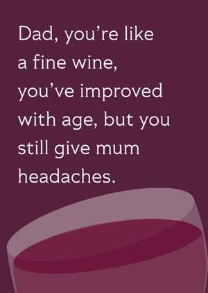 Like a Fine Wine Typographic Humorous Father’s Day Card