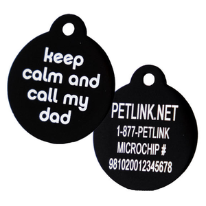 Keep Calm and Call My Dad Collar Tags