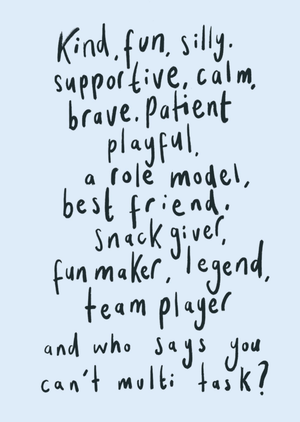 Kind Supportive Multitasker Funny Sentimental Verse Father's Day Card