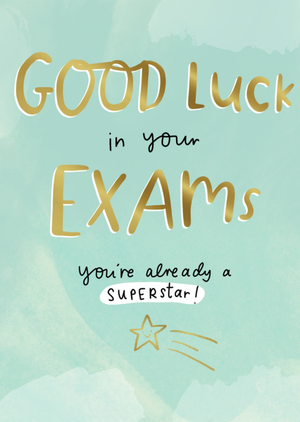 Good Luck In Your Exams You’re Already A Superstar! Card
