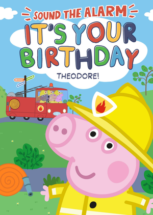 Peppa Pig Sound The Alarm It's Your Birthday Card