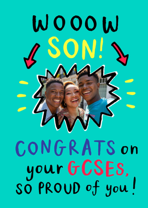 Wooow Son Congrats On Your GCSEs Photo Upload Card
