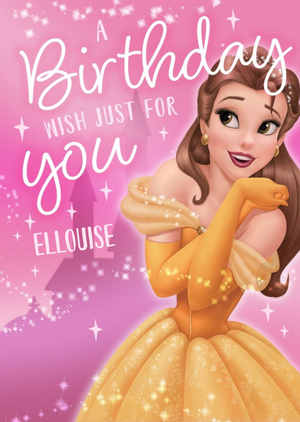 Disney Princess A Birthday Wish Just For You Belle Illustrated Card