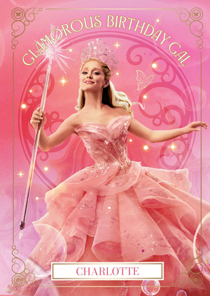 Wicked Glinda the Good Witch Glamorous Birthday Gal Card