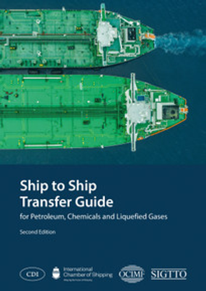 Ship to Ship Transfer Guide for Petroleum, Chemicals and Liquefied Gases - Second Edition
